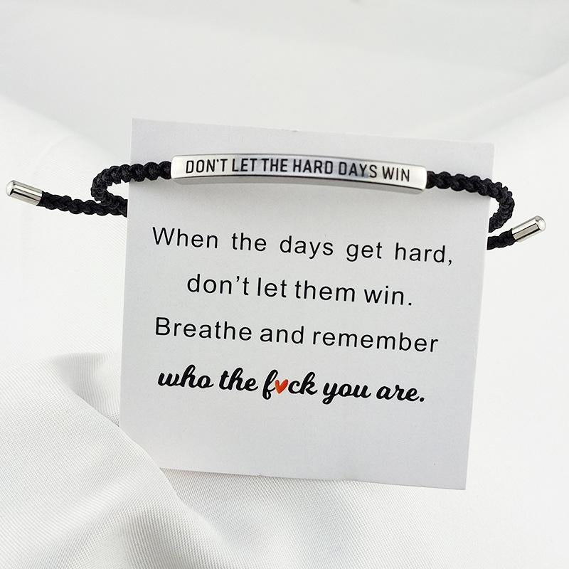Don'T Let the Hard Days Win Inspire Bracelet - Stainless Steel & 18K Gold Plated Braided Design with Engraved Message - Adjustable up to 10"